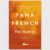 Hot Penguin Random House The Hunter Tana French