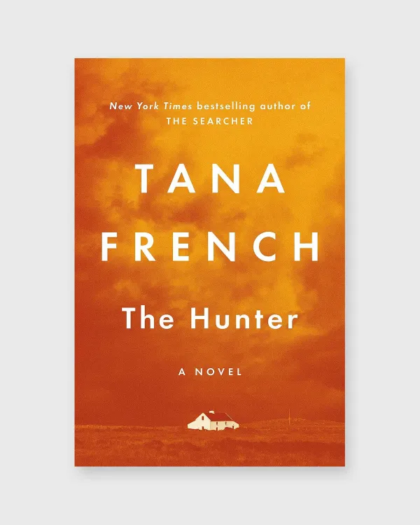 Hot Penguin Random House The Hunter Tana French